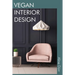 Vegan Interior Design