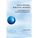 Yoga Minds, Writing Bodies: Contemplative Writing Pedagogy