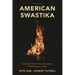 American Swastika: Inside the White Power Movement's Hidden Spaces of Hate