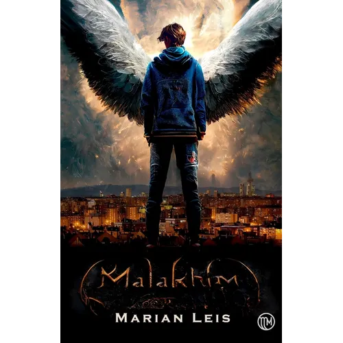Malakhim: Novela de fantasía urbana para adultos sobre ángeles y demonios.