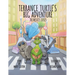 Terrance Turtle's Big Adventure: Sequel - Penelope and Guardian Turtle - the Misfits Series
