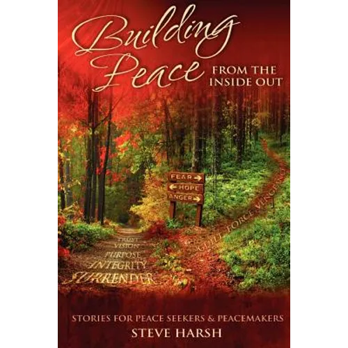 Building Peace from the Inside Out