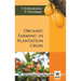 Organic Farming in Plantation Crops