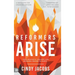 Reformers Arise: Your Prophetic Strategy for Bringing Heaven to Earth