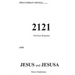 2121 & Jesus and Jesusa