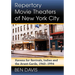 Repertory Movie Theaters of New York City: Havens for Revivals, Indies and the Avant-Garde, 1960-1994