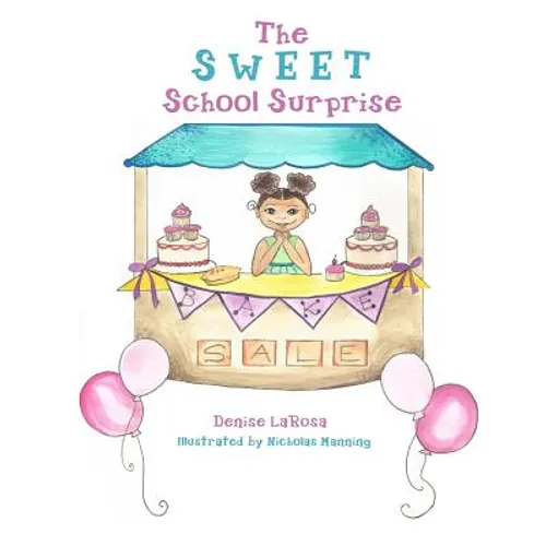 The Sweet School Surprise