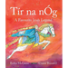 Tír Na Nóg: A Favourite Irish Legend
