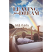 Leaving For A Dream