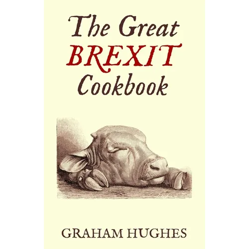 The Great Brexit Cookbook