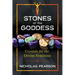 Stones of the Goddess: 104 Crystals for the Divine Feminine