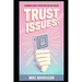 Trust Issues: A Beginner's Guide to Protecting Your New Fortune