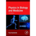Physics in Biology and Medicine