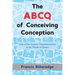 The ABCQ of Conceiving Conception
