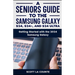 A Seniors Guide to the S24, S24+ and S24 Ultra: Getting Started with the 2024 Samsung Galaxy