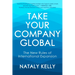 Take Your Company Global: The New Rules of International Expansion