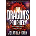 The Dragon's Prophecy: Israel, the Dark Resurrection, and the End of Days