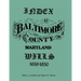 Index of Baltimore County Wills, 1659-1850
