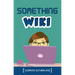 Something Wiki
