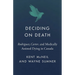 Deciding on Death: Rodriguez, Carter, and Medically Assisted Dying in Canada