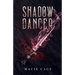 Shadow Dancer