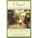 Opal: The Journal of an Understanding Heart