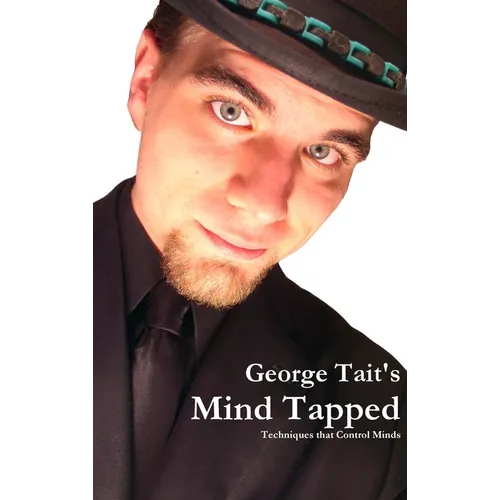Mind Tapped - Techniques That Control Minds
