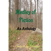 Medley Of Fiction: An Anthology