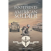 The Footprints Of an American Soldier