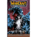 Warcraft: The Sunwell Trilogy - Ghostlands, Volume Three