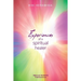 Experiences of a Spiritual Healer