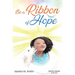 Be a Ribbon of Hope