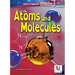 Atoms and Molecules