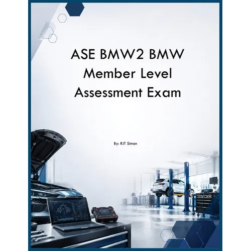 ASE BMW2 BMW Member Level Assessment Exam