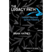 The Legacy Path: Discover Intentional Spiritual Parenting