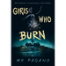 Girls Who Burn