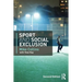 Sport and Social Exclusion: Second Edition