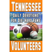 Daily Devotions for Die-Hard Fans Tennessee Volunteers