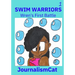 Swim Warriors Volume 1: Wren's First Battle