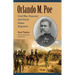 Orlando M. Poe: Civil War General and Great Lakes Engineer