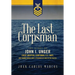 The Last Corpsman: The Story of John I. Unger, Chief Hospital Corpsman, U.S. Navy, and Former World War II Prisoner of War in the Pacific