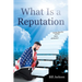 What Is a Reputation