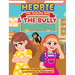 Herbie the Talking Dog and the Bully