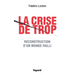 La crise de trop