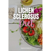 Lichen Sclerosus Diet: A Beginner's 3-Week Guide for Women, With Curated Recipes and a Sample Meal Plan