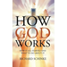 How God Works