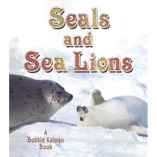 Seals and Sea Lions
