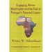 Engaging Africa: Washington and the Fall of Portugal's Colonial Empire