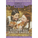 Old Town in the Green Groves: Laura Ingalls Wilder's Lost Little House Years