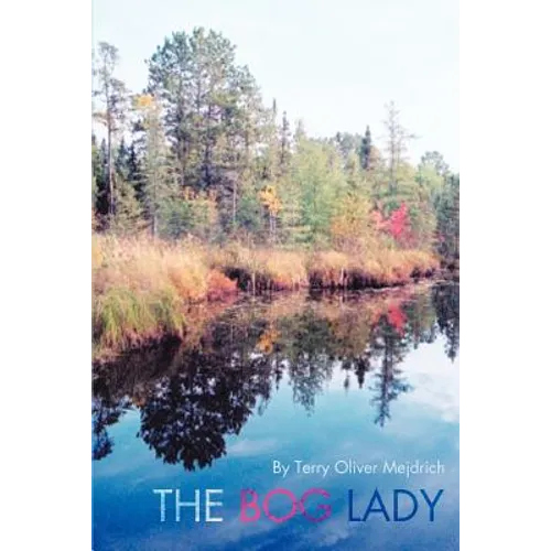 The Bog Lady